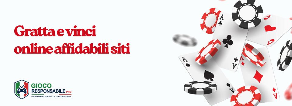 Gratta e vinci online affidabili siti in Italia
